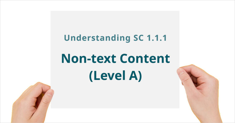 Understanding SC 1.1.1: Non-text Content (Level A)